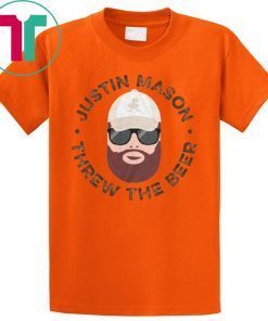 Justin Mason Threw The Beer T-Shirt