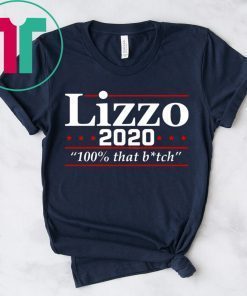 Lizzo 2020 100% That B*tch Tee Shirt