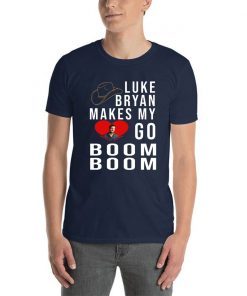 Luke Bryan make my go Boom Boom shirt
