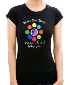 Make Your Mark And See Where It Takes You! Happy The Dot Day T-Shirt