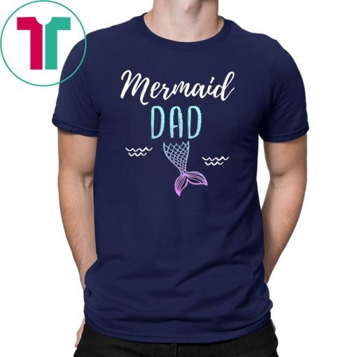 Mermaid Dad Family Birthday Party T-shirt
