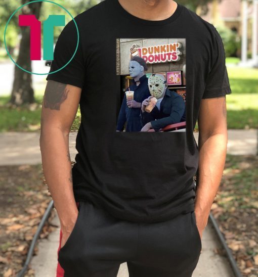 Michael myers and jason voorhees drink dunkin’ donuts shirt