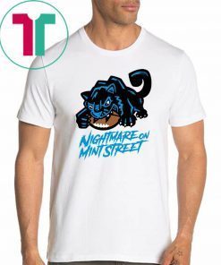 NIGHTMARE ON MINT STREET Shirt Carolina Panthers