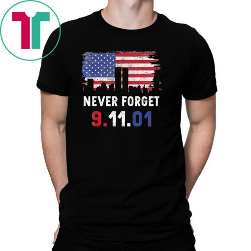 Never Forget Patriotic 911 American Flag Tee Shirt