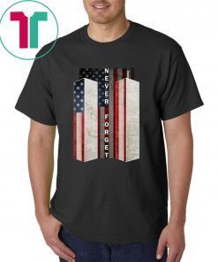 Never Forget Patriotic 911 American Flag Shirt