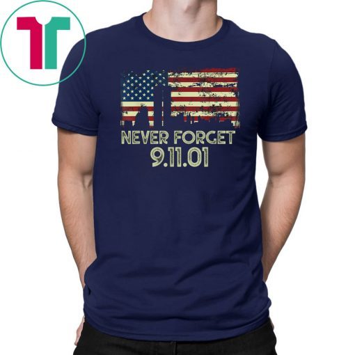 Never forget Patriotic 911 American Flag Vintage Gifts Tee Shirt