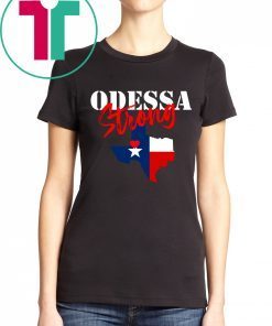 ODESSA STRONG VICTIMS T-Shirt