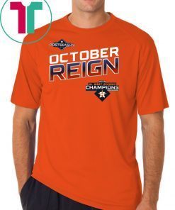 October Reign Astros Champions Unisex T Shirt