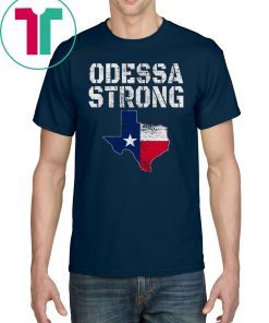 Odessa Strong T-Shirt Pray for Odessa Texas Tee