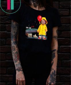 Oh Shit Chucky and Pennywise IT shirt