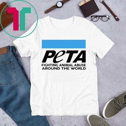 Peta Fighting Animal Abuse Around The World Shirts