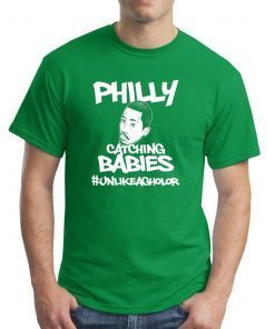 Philly Catching Babies Unlike Agholor Tee Shirt For Mens WomensPhilly Catching Babies Unlike Agholor Tee Shirt For Mens Womens