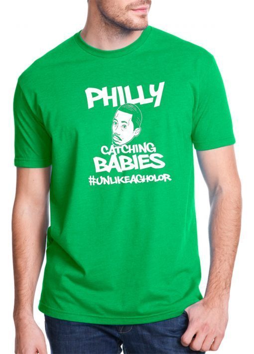 Philly Catching Babies Unlike Agholor Gift T Shirt