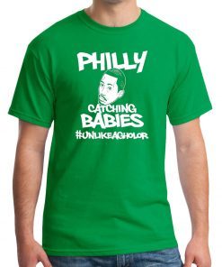 Philly Catching Babies Unlike Agholor Unisex T Shirt