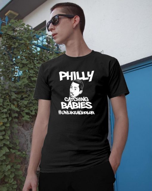 Philly Catching Babies Unlike Agholor 2019 Tee Shirt