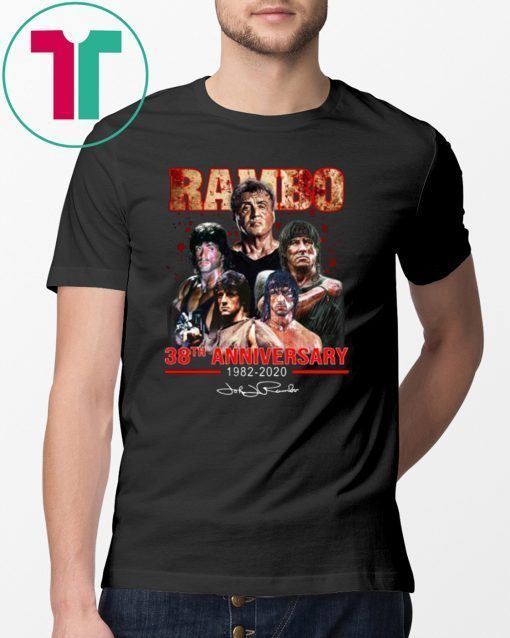 Rambo 38th anniversary 1982-2020 signature shirt