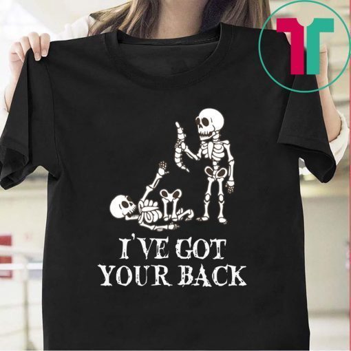 SKELETON I'VE GOT YOUR BACK TEE SHIRT