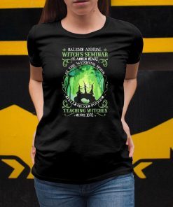 Salem annual witch seminar classes start at the witching hour spells hexes potions teaching witches sine 1692 shirt