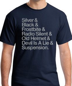 Silver & Black & Frostbite & Radio Silent & Old Helmet & Devil Is A Lie & Suspension Oakland Football Shirt