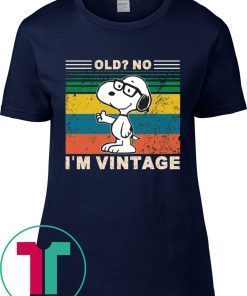 Snoopy Old No I’m Vintage Tee Shirt