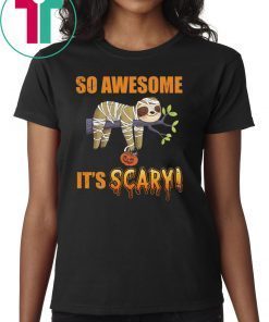 So Awesome It's Scary Mummy Sloth Halloween Kid T-shirt