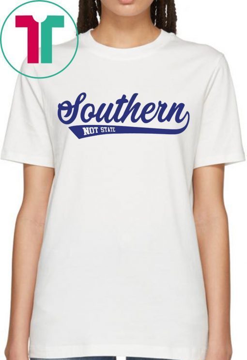 Southern Not State Tee Shirt