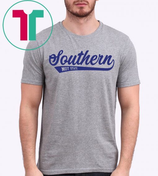 Southern Not State Tee Shirt