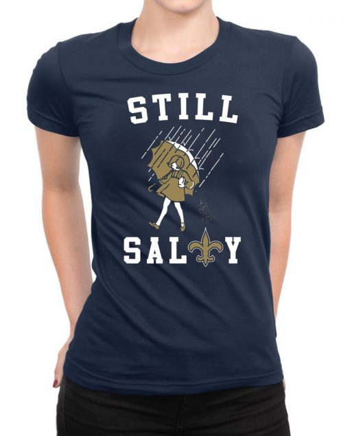 Still Salty Saints T-Shirt