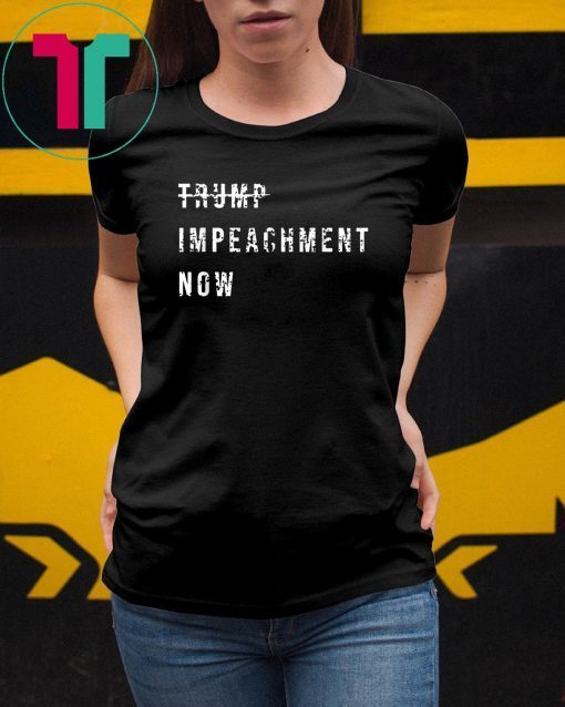 Trump Impeachment Now Ukraine Affair Selenski T-Shirt