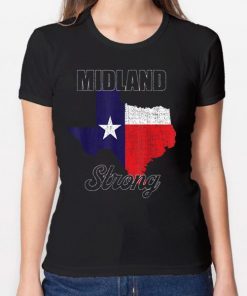 US Midland Texas Strong Texas Flag Shirt