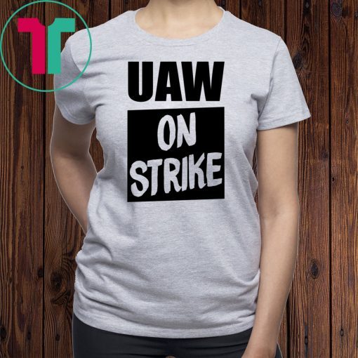 Uaw On Strike Black Shirt