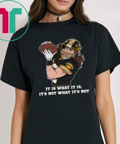 It is what it is. It's not what it's not T-Shirt Oakland Raiders Tee Luke Willson