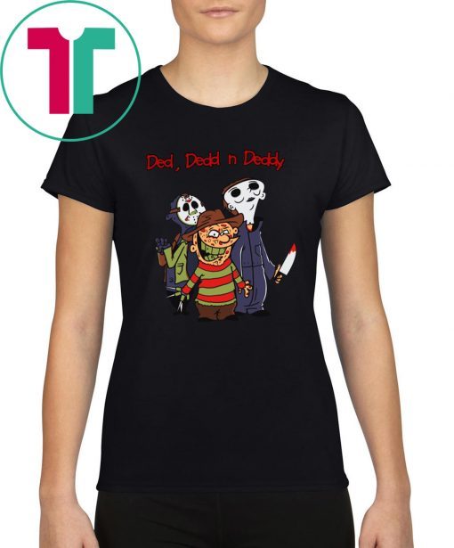 Horror Characters Ded Dedd Deddy T-Shirt