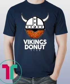 Vikings Donut Club 2019 Tee Shirt