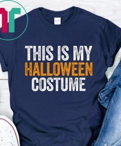Vintage This Is My Halloween Costume Apparel, Funny Retro T-Shirt