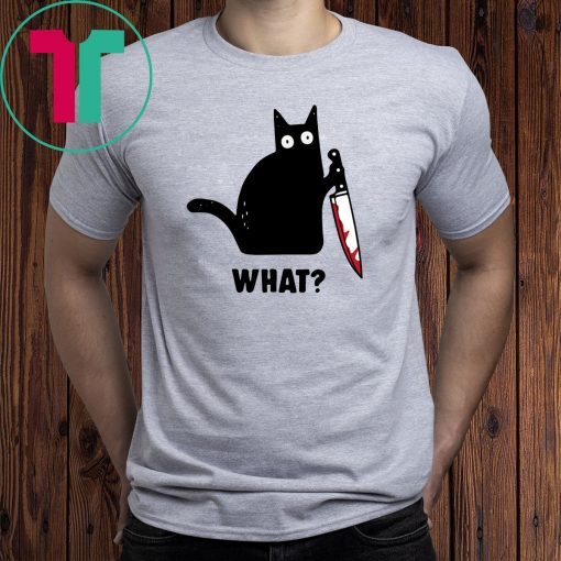 WHAT BLACK CAT HOLDING KNIFE TEE SHIRT For Mens Womens