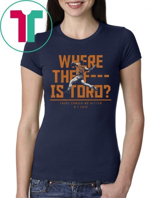 Where The F Is Toro T-Shirt