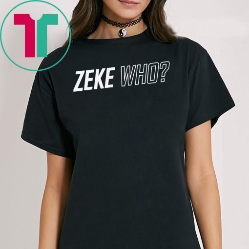 Zeke Who Dallas Cowboys Official T-Shirt