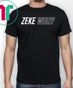 Zeke Who Unisex Tee Shirts