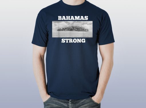 bahamas strong Tshirt