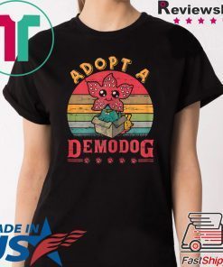 Adopt A Demodog Funny Dog Lovers T-Shirt
