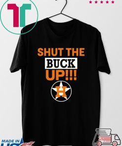 how can buy Astros Shut The Buck Up Tee Shirts