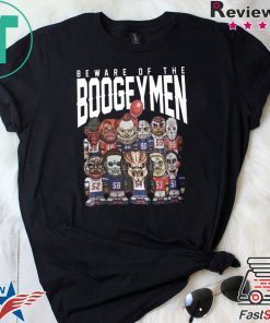 Beware Of The Boogeymen Patriots Tee Shirts
