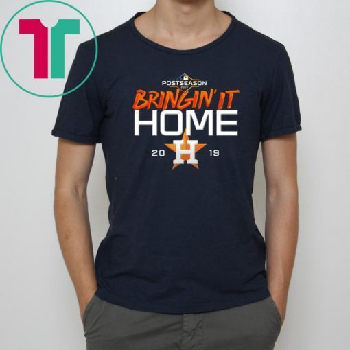 Bringing it Home Astros shirt For Mens Womens