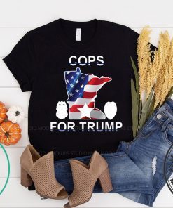 Buy Cops for Donald Trump Minnesota 2020 T-Shirt