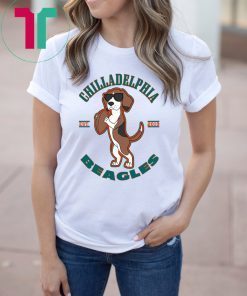 Chilladelphia Beagles T-Shirts