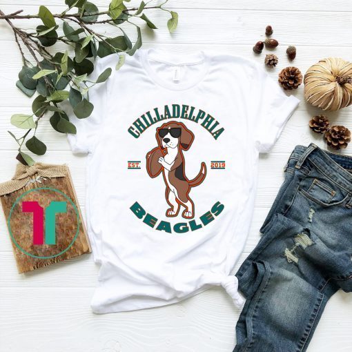 Chilladelphia Beagles T-Shirts
