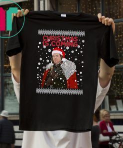 Christmas Is Coming Ned Stark Game Of Thrones T-Shirts