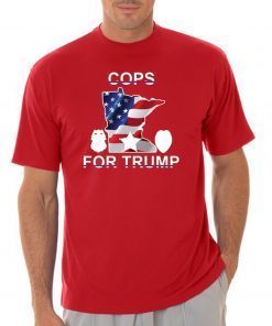 Cops For Trump 2020 Minneapolis Police T-Shirt
