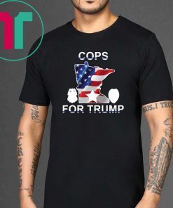 Cops For Trump Minneapolis Police T-Shirt